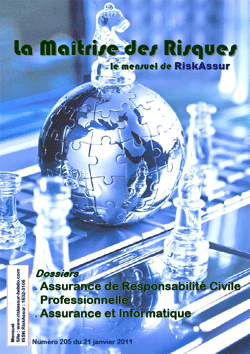 Sommaire du numro 205 de La Matrise des Risques le mensuel de RiskAssur du 21 janvier 2011